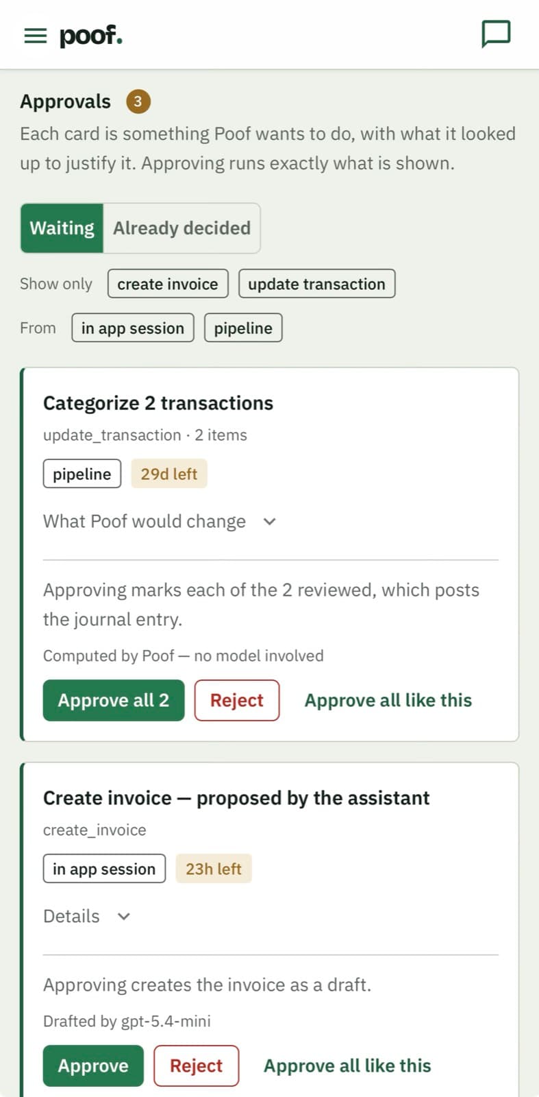 The Approvals inbox on a phone: a Categorize 2 transactions card from the nightly pipeline with 29 days left, and a Create invoice card proposed by the assistant with 23 hours left, each with Approve, Reject, and Approve all like this
